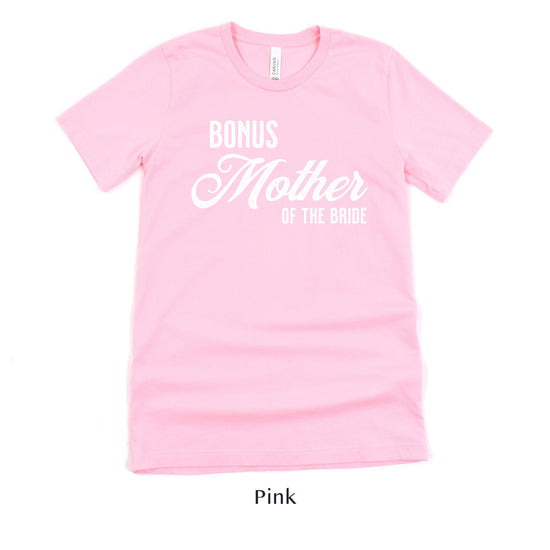 Bonus Mother of the Bride - Vintage Romance Wedding Party Unisex t-shirt