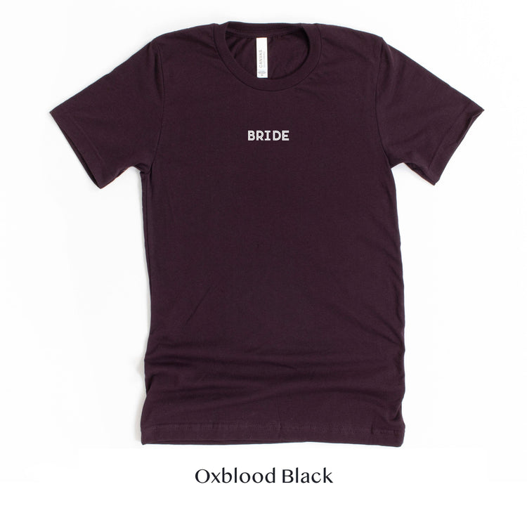 Bride Shirt - Matching Wedding Party Tshirts - Bachelorette Party Tee - Unisex t-shirt by Oaklynn Lane - Oxblood Maroon Shirt