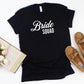 Bride Squad - Vintage Romance Wedding Party Unisex t-shirt - Bachelorette Party Shirts