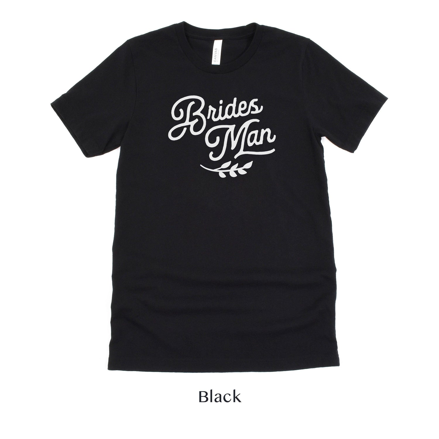 Brides Man Short-Sleeve Tee - Plus Sizes Available! by Oaklynn Lane