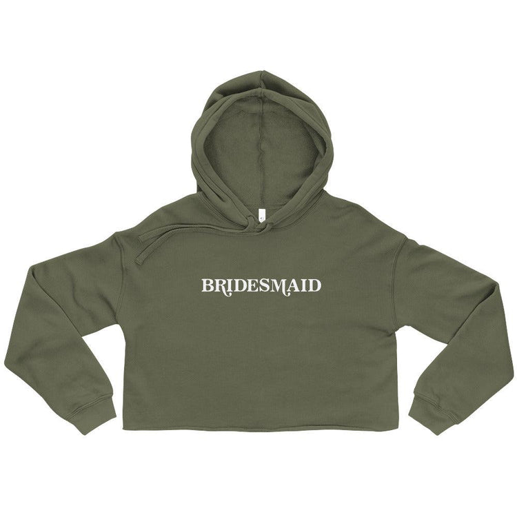 Bridesmaid Bach Party Crop Hoodie by Oaklynn Lane