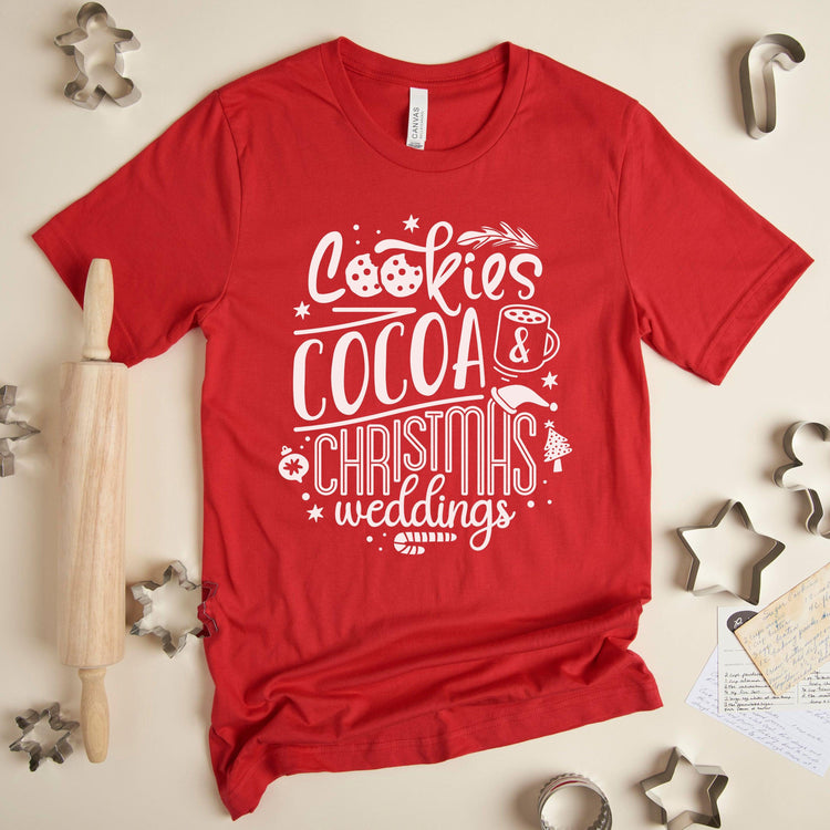 Cookies, Cocoa and Christmas Weddings - Wedding Vendor Baker Unisex t-shirt - Christmas Bride to Be by Oaklynn Lane