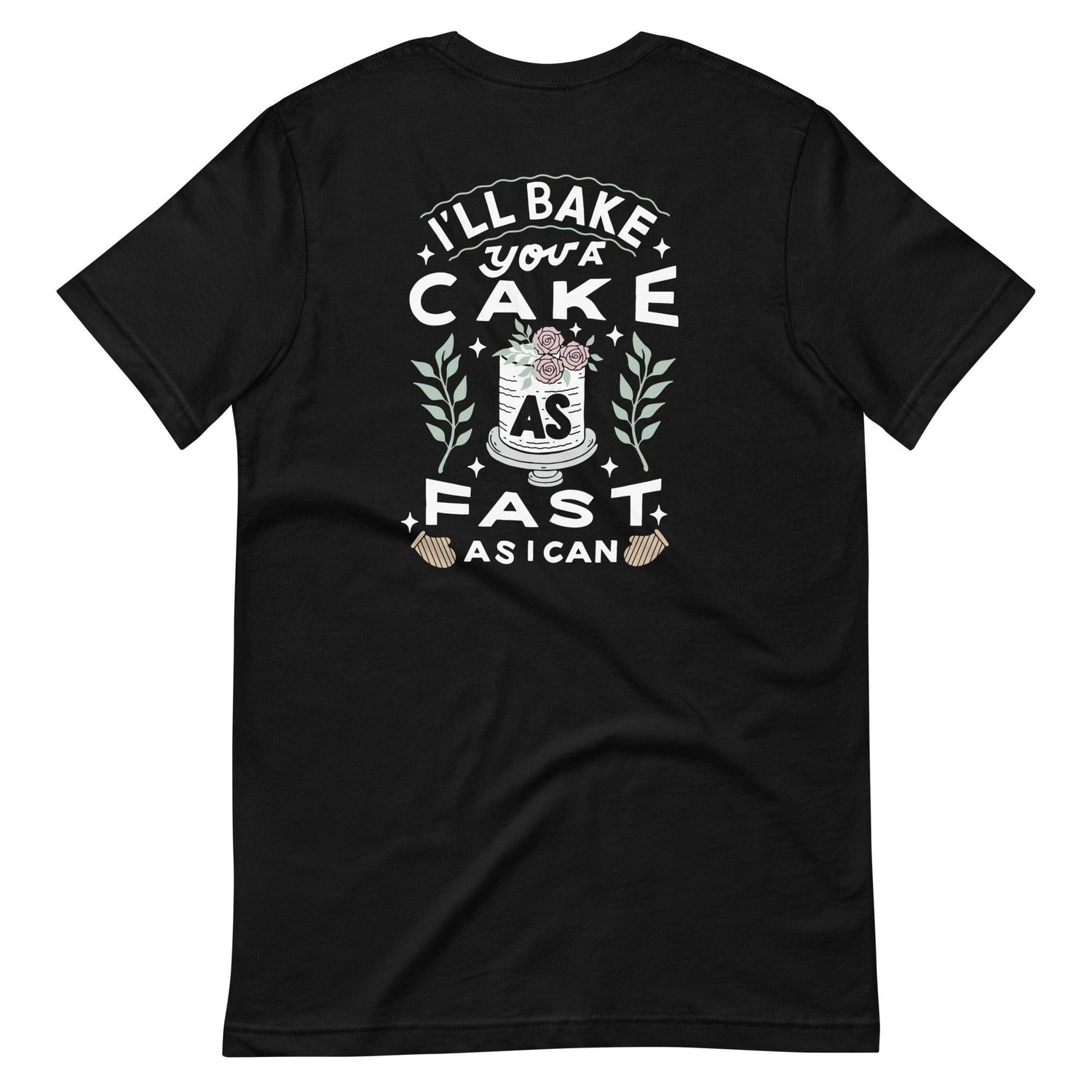 Custom Logo I'll Bake You a Cake Baker Tshirt by Oaklynn Lane