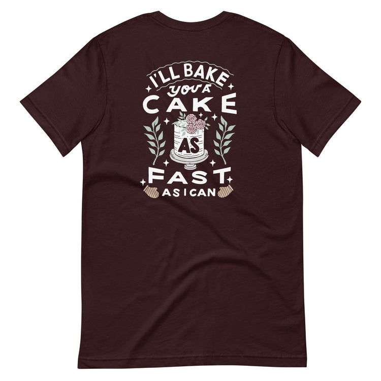 Custom Logo I'll Bake You a Cake Baker Tshirt by Oaklynn Lane