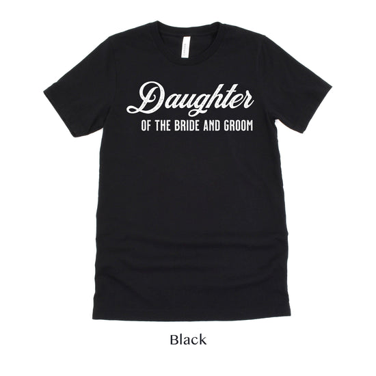 Daughter of the Bride and Groom - Vintage Romance Wedding Party Adult Unisex t-shirt
