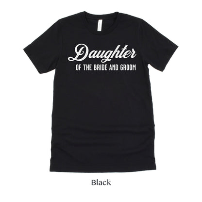 Daughter of the Bride and Groom - Vintage Romance Wedding Party Adult Unisex t-shirt