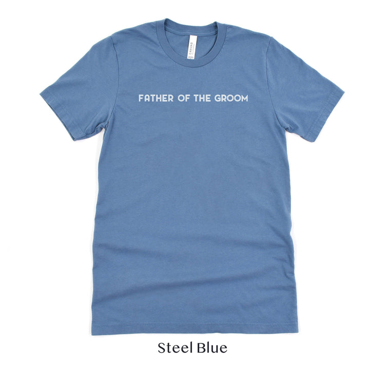 Father of the Groom Shirt - Matching Wedding Party tshirts - Unisex t-shirt by Oaklynn Lane