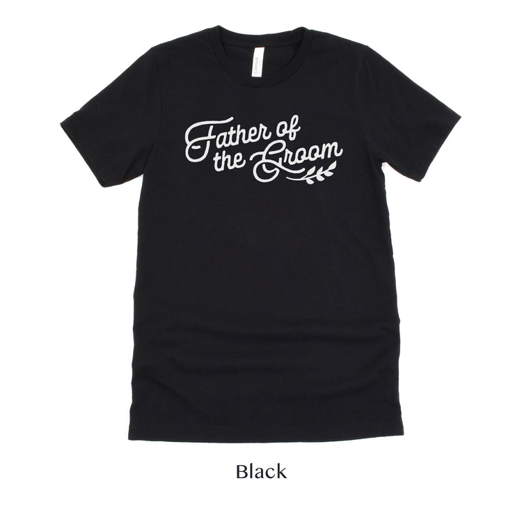 Father of the Groom Short-Sleeve Tee - Sizes XS-5XL by Oaklynn Lane
