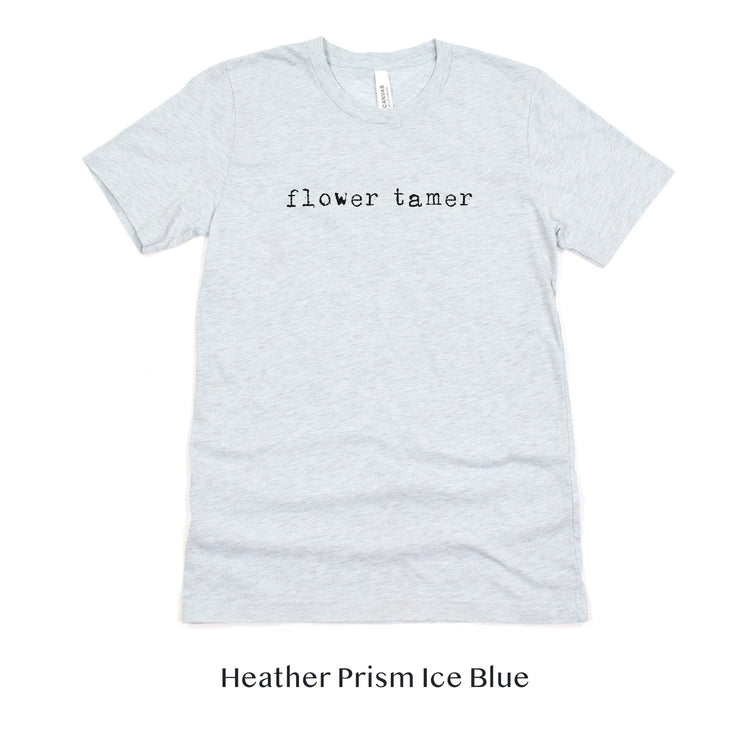 Flower Tamer - Florist Gift for Her - Short-sleeve Tee by Oaklynn Lane