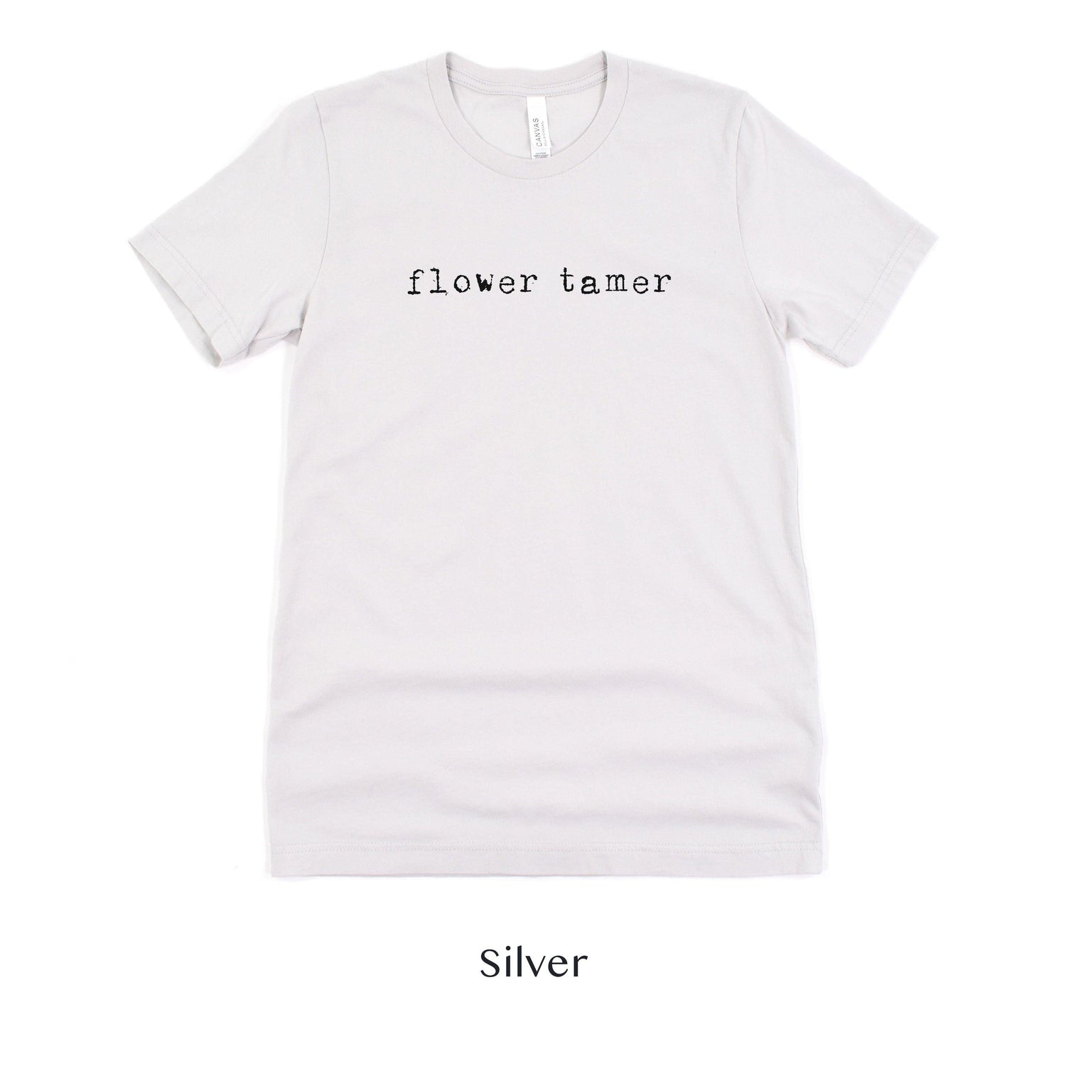 Flower Tamer - Florist Gift for Her - Short-sleeve Tee by Oaklynn Lane
