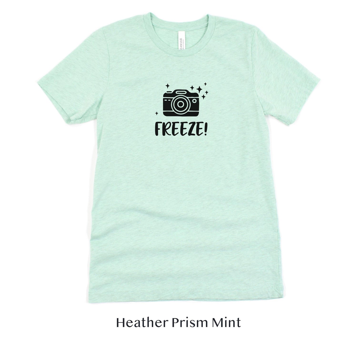 Freeze! Photographer Funny Unisex t-shirt by Oaklynn Lane