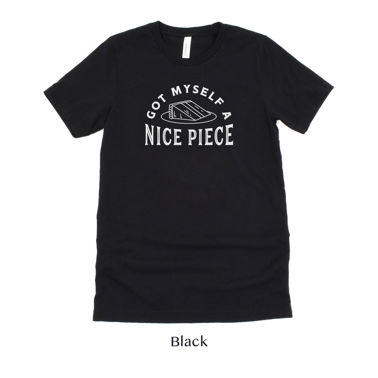 Got Myself a Nice Piece - Funny Engagement Short-Sleeve Tee - Sizes XS-5XL by Oaklynn Lane