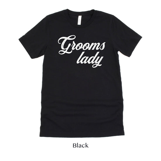 Groomslady - Grooms Gal Vintage Romance Wedding Party Unisex t-shirt