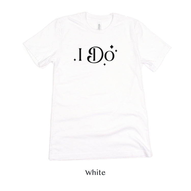 I Do! Bachelorette Party Short-Sleeve Tee for Bride or Groom - Plus Sizes Available by Oaklynn Lane
