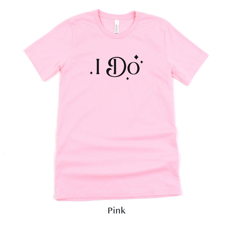 I Do! Bachelorette Party Short-Sleeve Tee for Bride or Groom - Plus Sizes Available by Oaklynn Lane