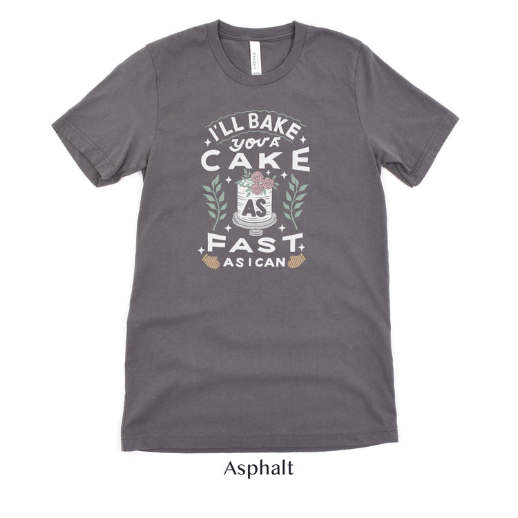 I'll Bake You A Cake - Cake Baker Short-sleeve Tshirt by Oaklynn Lane