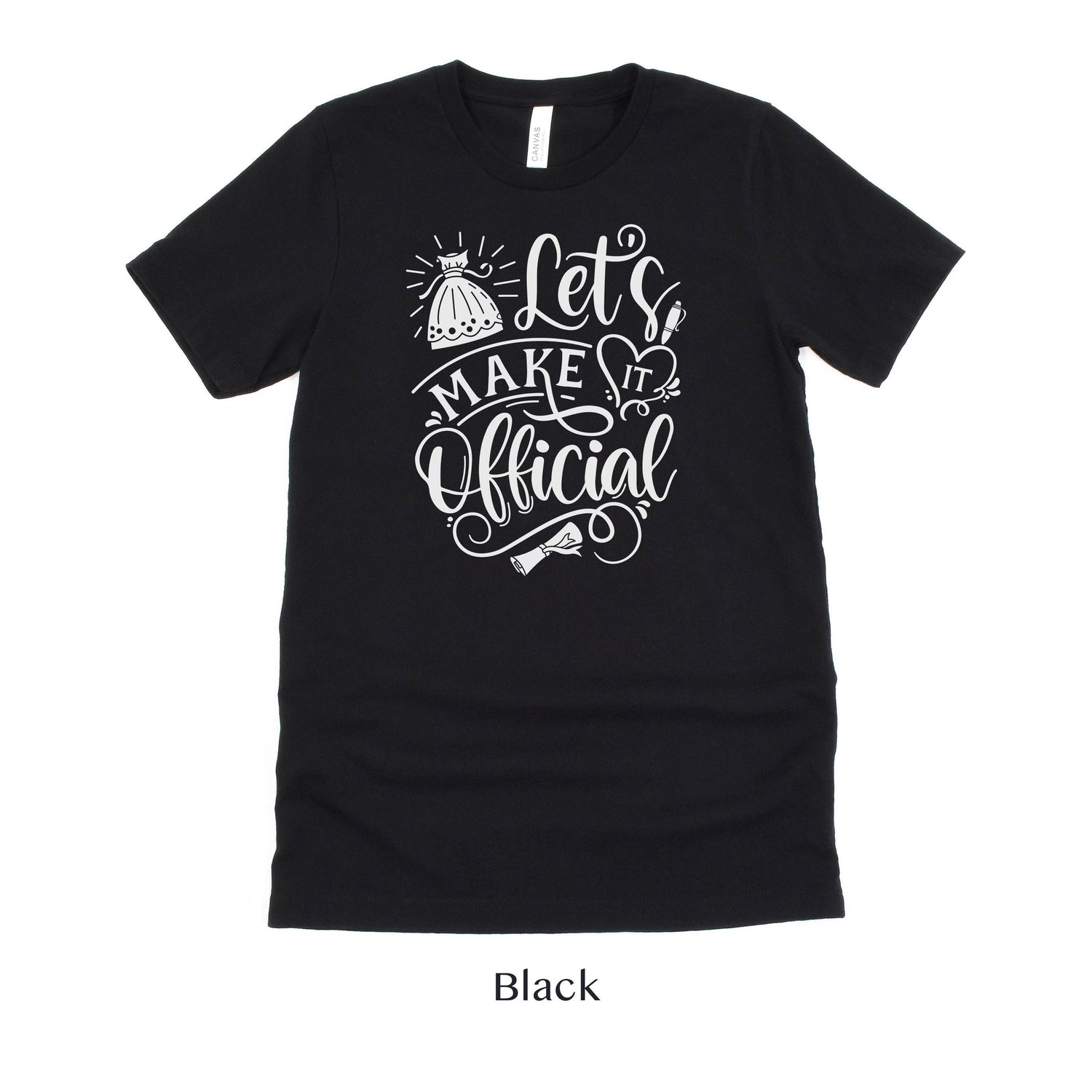 Lets Make It Official - Wedding Officiant Shirt - Gift for Wedding Vendor Unisex t-shirt by Oaklynn Lane