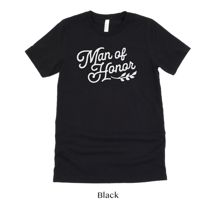 Man of Honor Short-Sleeve Tee - Sizes XS-5XL by Oaklynn Lane