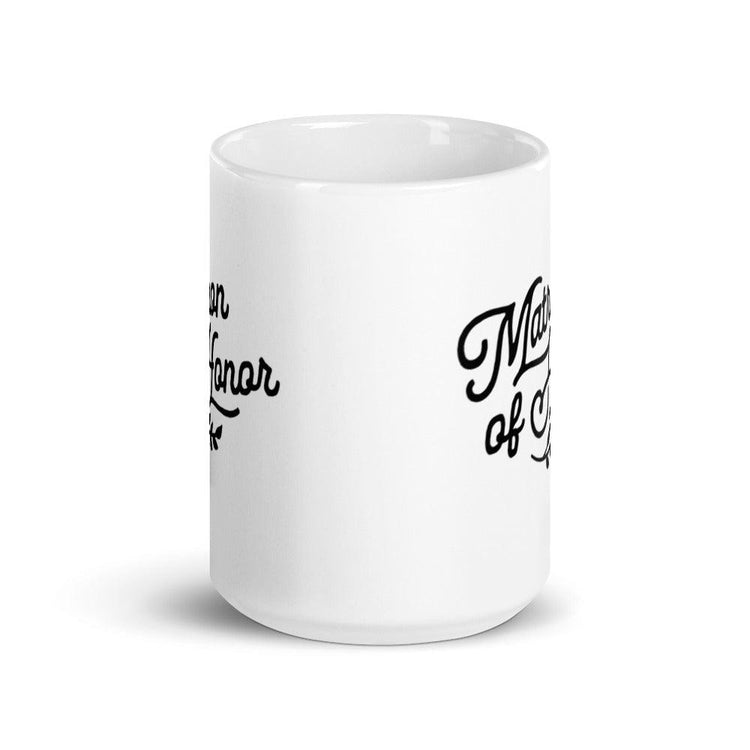 Matron of Honor White Glossy Coffee Mug by Oaklynn Lane