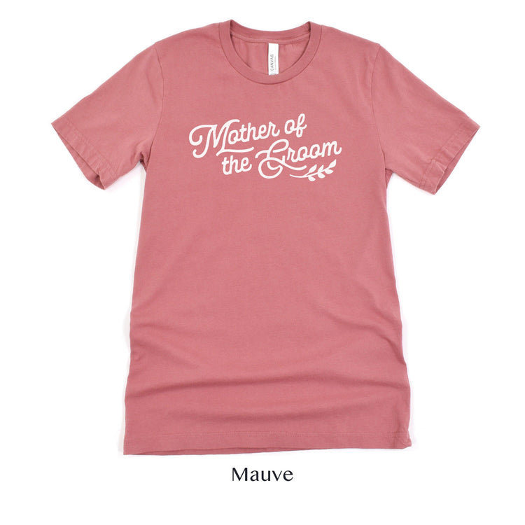 Mother of the Groom Wedding Party Short-Sleeve Tee - Plus Sizes Available by Oaklynn Lane