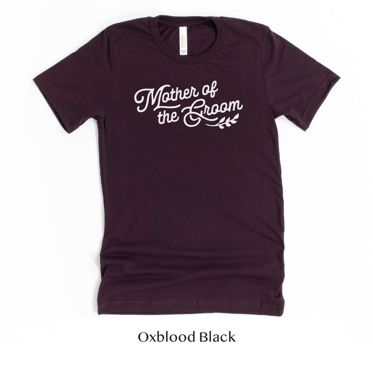 Mother of the Groom Wedding Party Short-Sleeve Tee - Plus Sizes Available by Oaklynn Lane