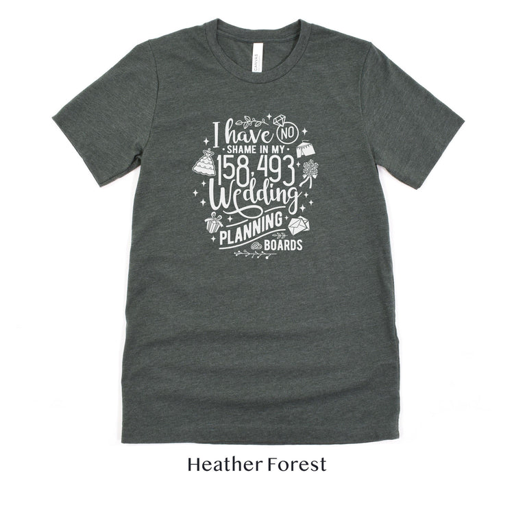 No Shame Wedding Planning - Bride to Be - Wedding Coordinator Event Planner - Funny Planner Shirt by Oaklynn Lane