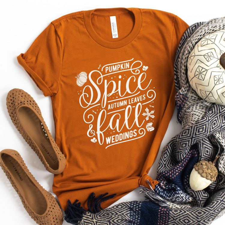 Pumpkin Spice, Autumn Leaves, Fall Weddings - Wedding Vendor Unisex t-shirt - Bride to Be by Oaklynn Lane