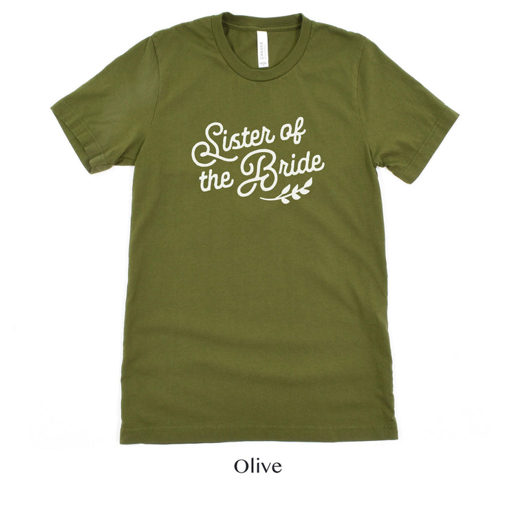 Sister of the Bride Short-sleeve Tee by Oaklynn Lane