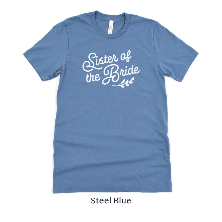Sister of the Bride Short-sleeve Tee by Oaklynn Lane
