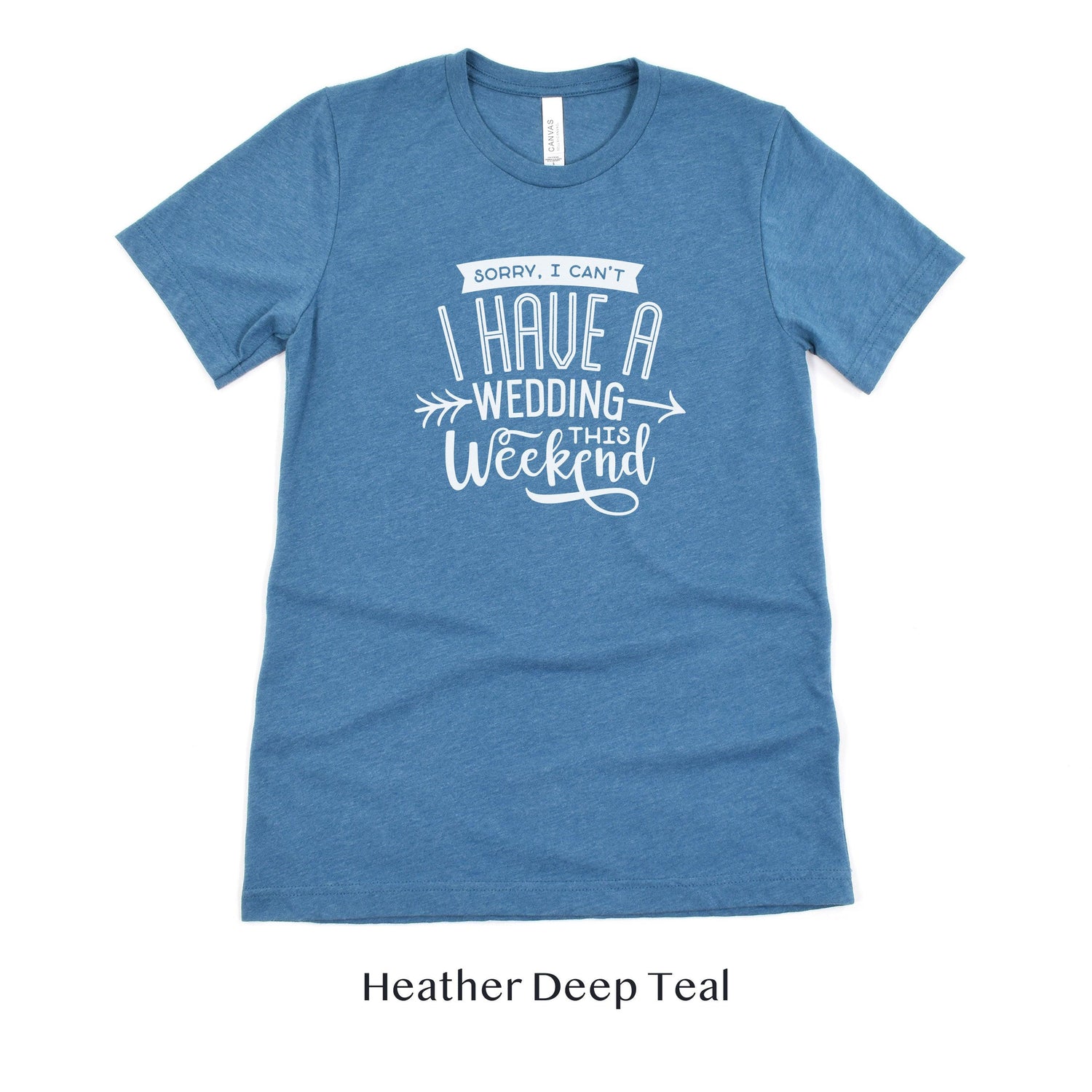 Sorry I can't, I have a wedding this weekend - Wedding Vendor Professional Unisex t-shirt by Oaklynn Lane