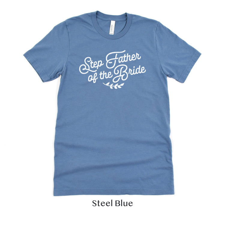 Step Father of the Bride Short-sleeve Tee by Oaklynn Lane