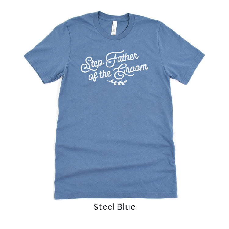 Step Father of the Groom Short-sleeve Tee by Oaklynn Lane