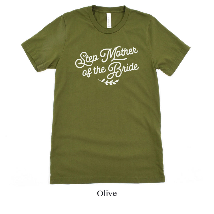 Step Mother of the Bride Short-sleeve Tee by Oaklynn Lane