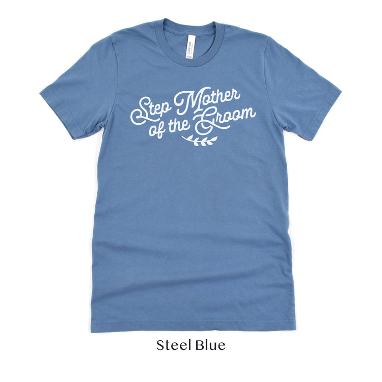 Step Mother of the Groom Short-sleeve Tee by Oaklynn Lane