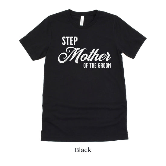 Step Mother of the Groom - Vintage Romance Wedding Party Unisex t-shirt by Oaklynn Lane