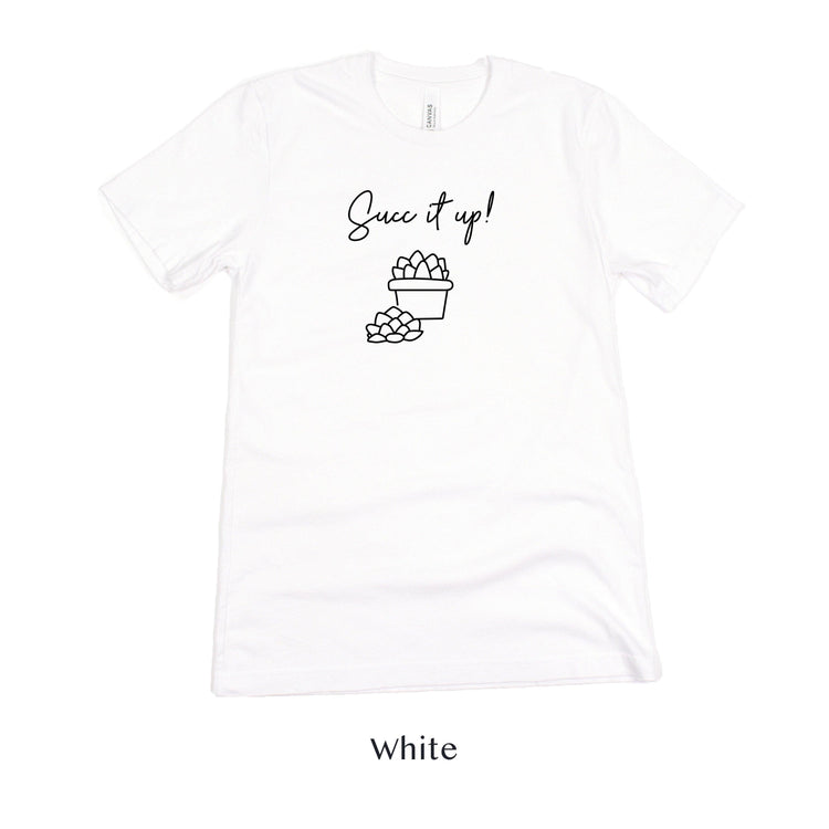 Succ it Up! Short-Sleeve Tee by Oaklynn Lane