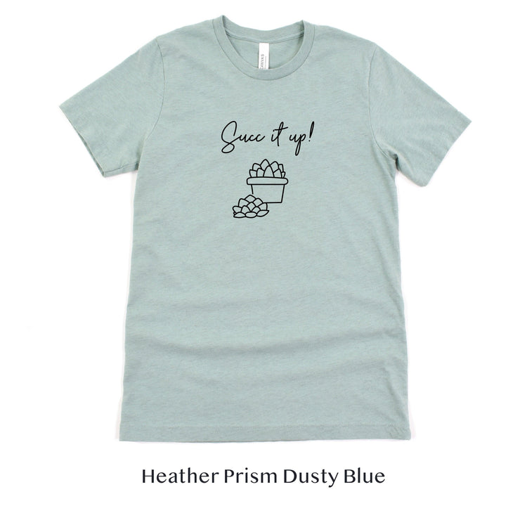Succ it Up! Short-Sleeve Tee by Oaklynn Lane