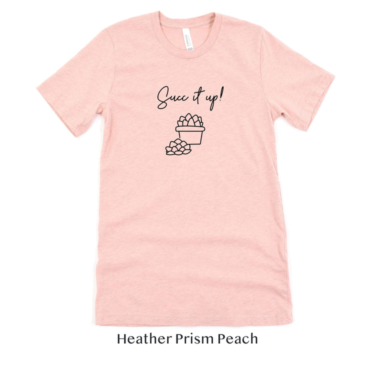 Succ it Up! Short-Sleeve Tee by Oaklynn Lane