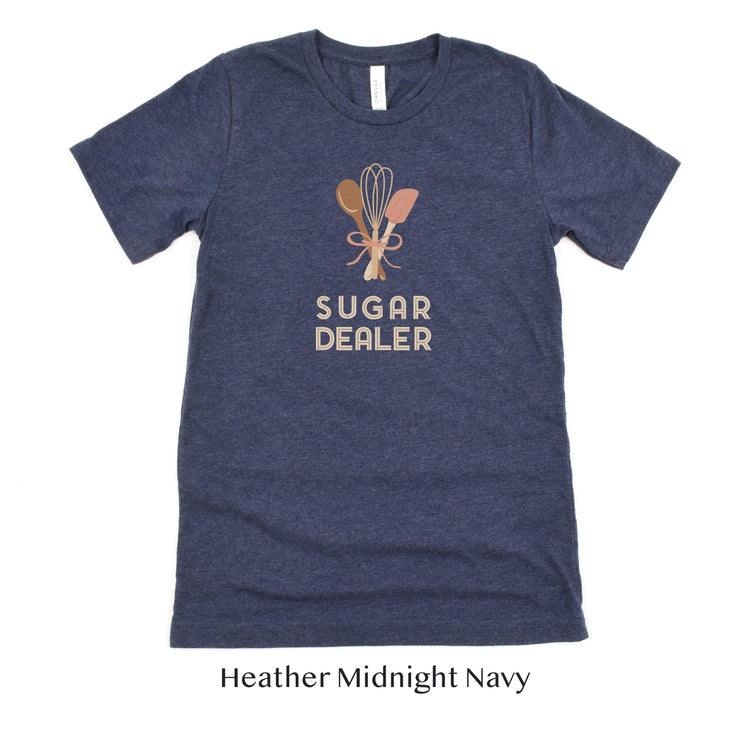 Sugar Dealer Cake or Cookie Baker - Cute Team Shirts for Bakery Unisex - Wedding Vendor Professional - Pastry Chef by Oaklynn Lane