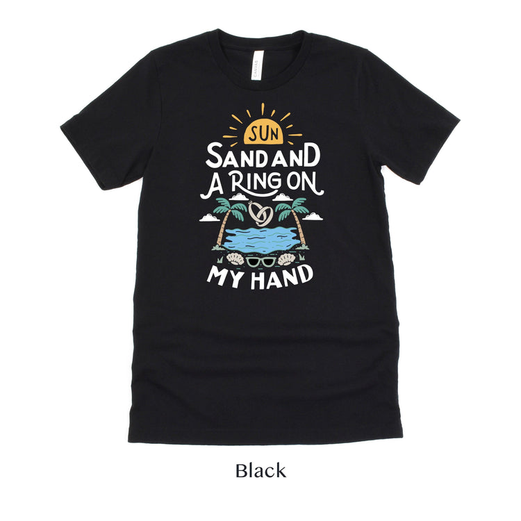 Sun, Sand and a Ring on My Hand - Beach Getaway Honeymoon Minimoon Short-sleeve tshirt - by Oaklynn Lane
