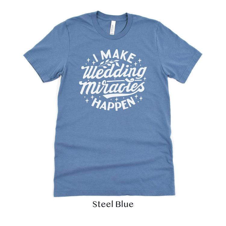 Wedding Miracle Worker - Wedding Planner or Coordinator - Wedding Venue Shirt - Team Tshirts by Oaklynn Lane