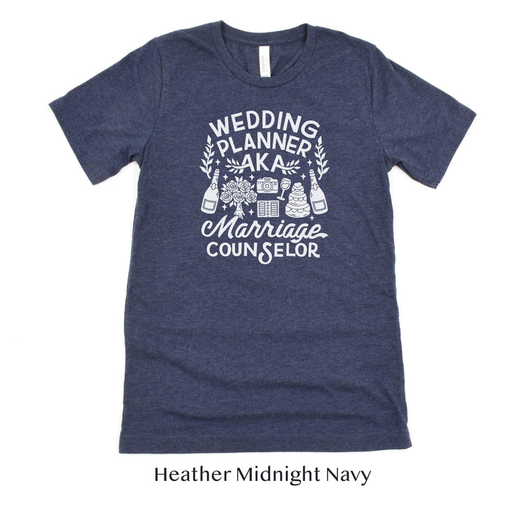Wedding Planner AKA Marriage Counselor Funny Coordinator Short-sleeve Tshirt by Oaklynn Lane