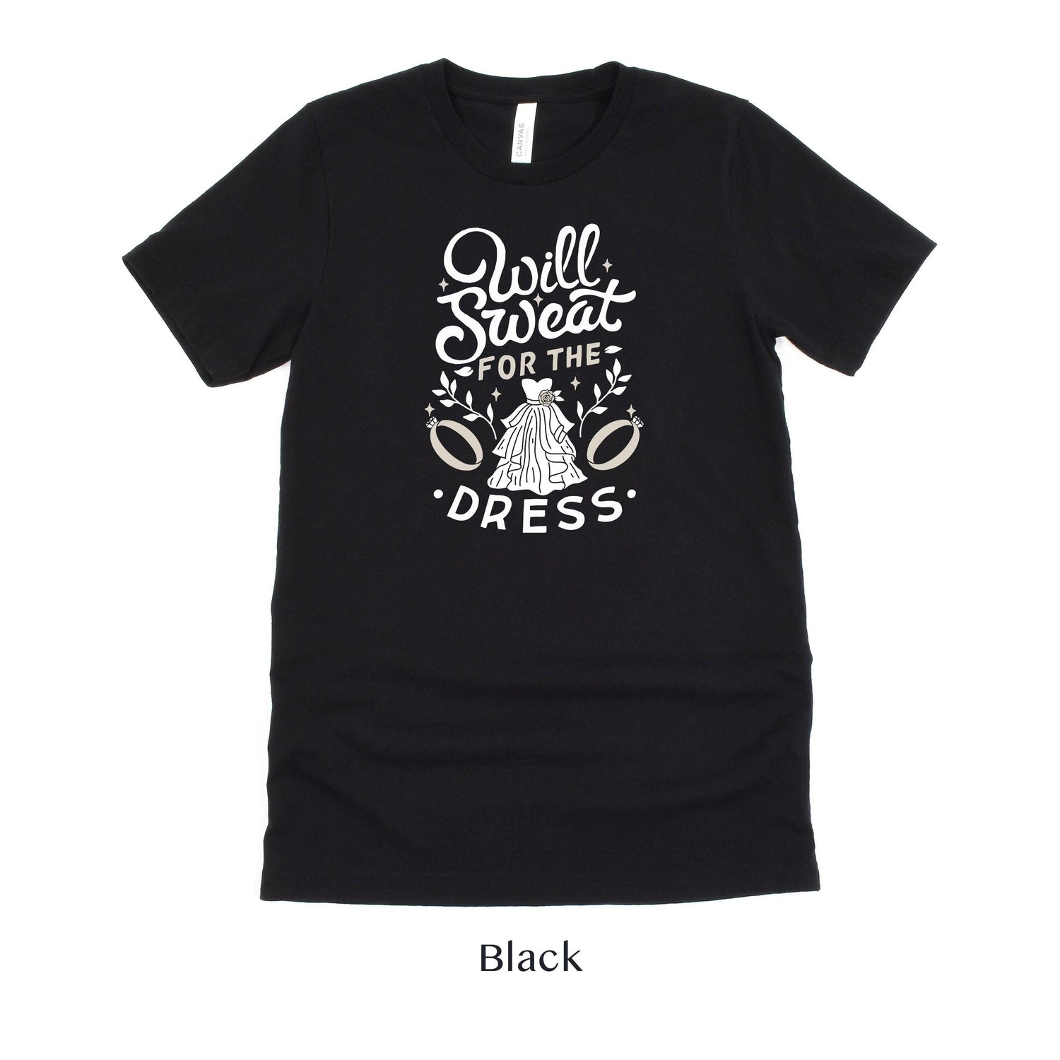 Wedding Workout Short-sleeve Tshirt - Will sweat for the Dress by Oaklynn Lane