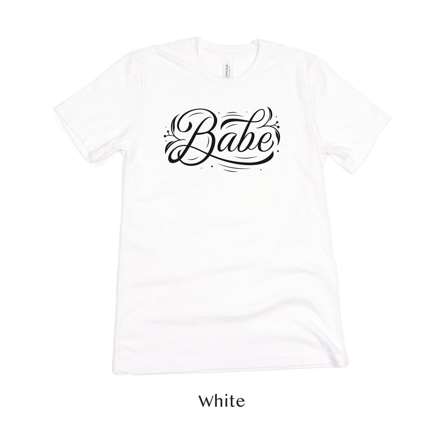 Babe Short-Sleeve Tee - Bach Weekend and Bridal Proposal Box Shirt - Plus Sizes Available! by Oaklynn Lane - white tshirt