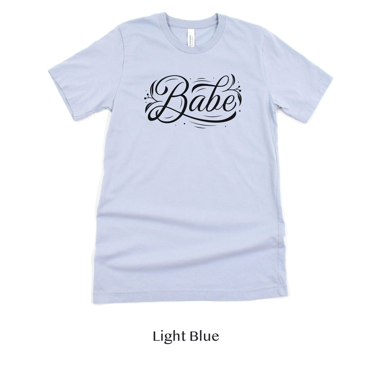 Babe Short-Sleeve Tee - Bach Weekend and Bridal Proposal Box Shirt - Plus Sizes Available! by Oaklynn Lane - light blue tshirt