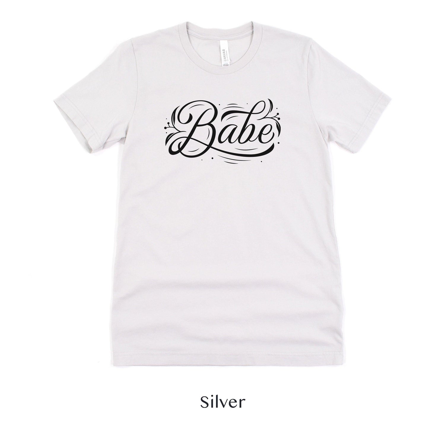Babe Short-Sleeve Tee - Bach Weekend and Bridal Proposal Box Shirt - Plus Sizes Available! by Oaklynn Lane - silver tshirt