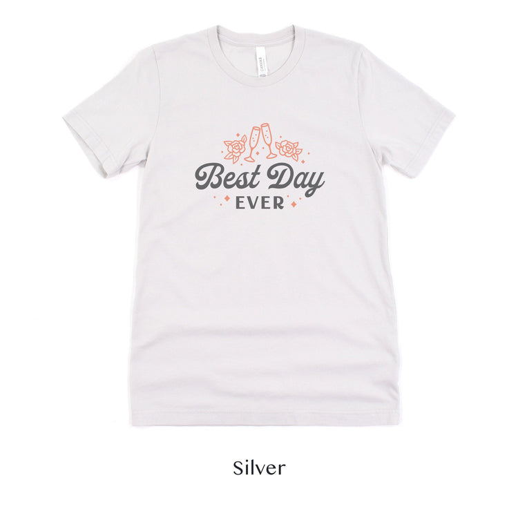 Best Day Ever! Champagne Toast Wedding Day Short-Sleeve Tee - Plus Sizes Available! by Oaklynn Lane - Silver Shirt