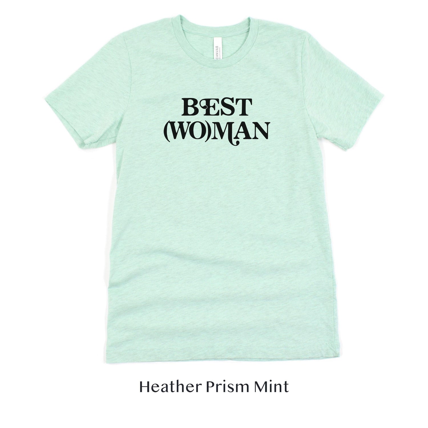 Best (Wo)man Retro Short-sleeve Tee for Best Woman by Oaklynn Lane - Mint shirt