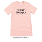 Best (Wo)man Retro Short-sleeve Tee for Best Woman by Oaklynn Lane - peach shirt