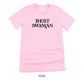 Best (Wo)man Retro Short-sleeve Tee for Best Woman by Oaklynn Lane - Pink Shirt